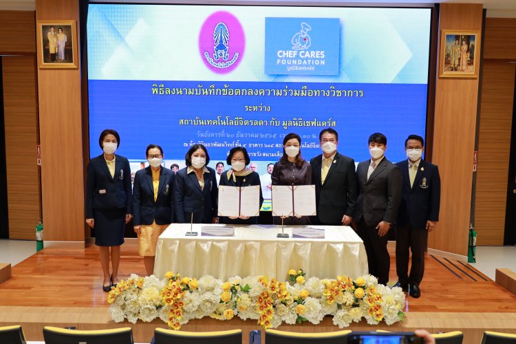ลงนามความร่วมมือมูลนิธิ Chef Cares — 3 พฤษภาคม 2025 — สถาบันเทคโนโลยีจิตรลดา CDTI